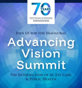 Banner for the SUNY College of Optomtry Foundation Inaugural Advancing Vision Summit